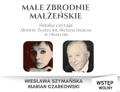 “Małe zbrodnie małżeńskie” – Teatr przy stoliku