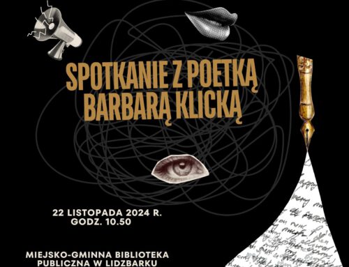 Spotkanie z poetką Barbarą Klicką.